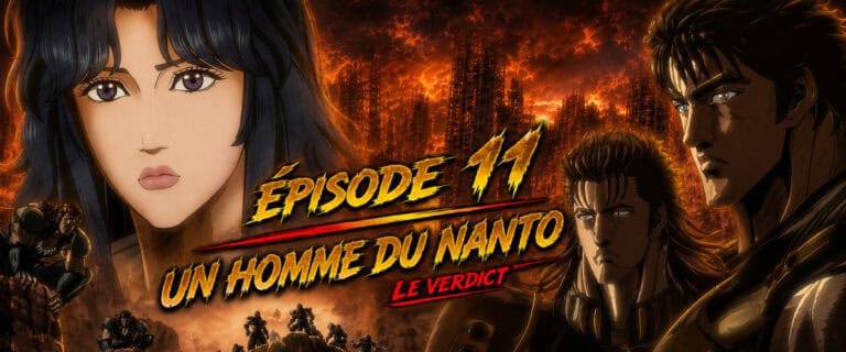 Hokuto no Ken 2026 épisode 11 « Un Homme du Nanto » le verdict !