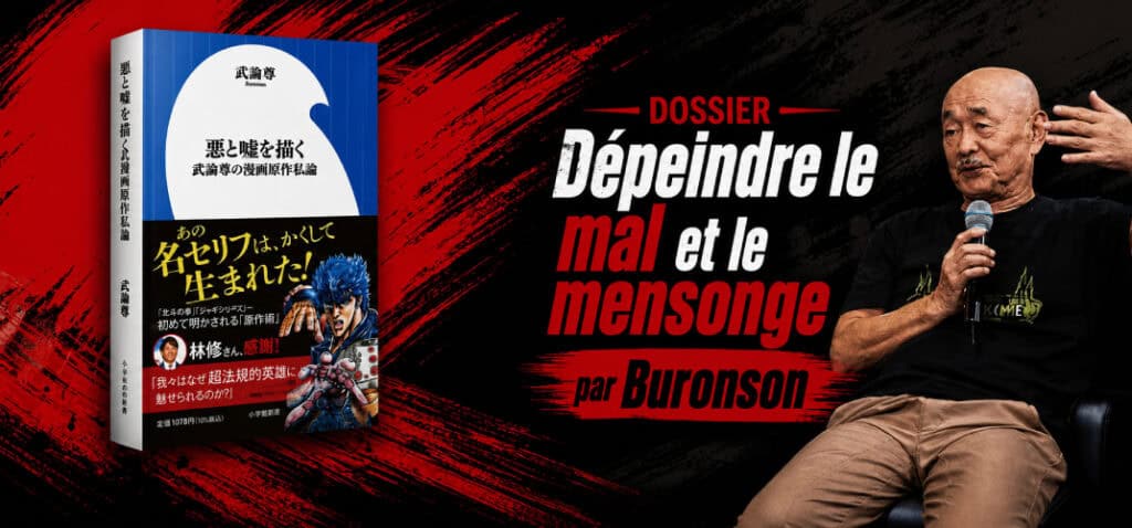 Dépeindre le mal et le mensonge Buronson