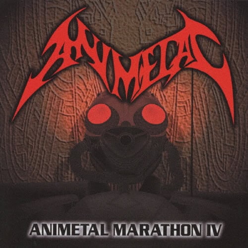 ANIMETAL MARATHON IV
